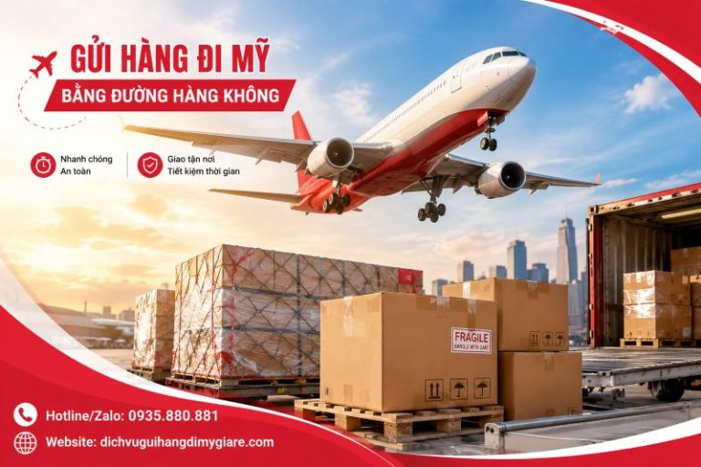 Gửi hàng đi Mỹ bằng đường hàng không