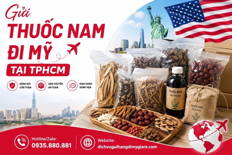 Gửi thuốc nam đi Mỹ tại TPHCM