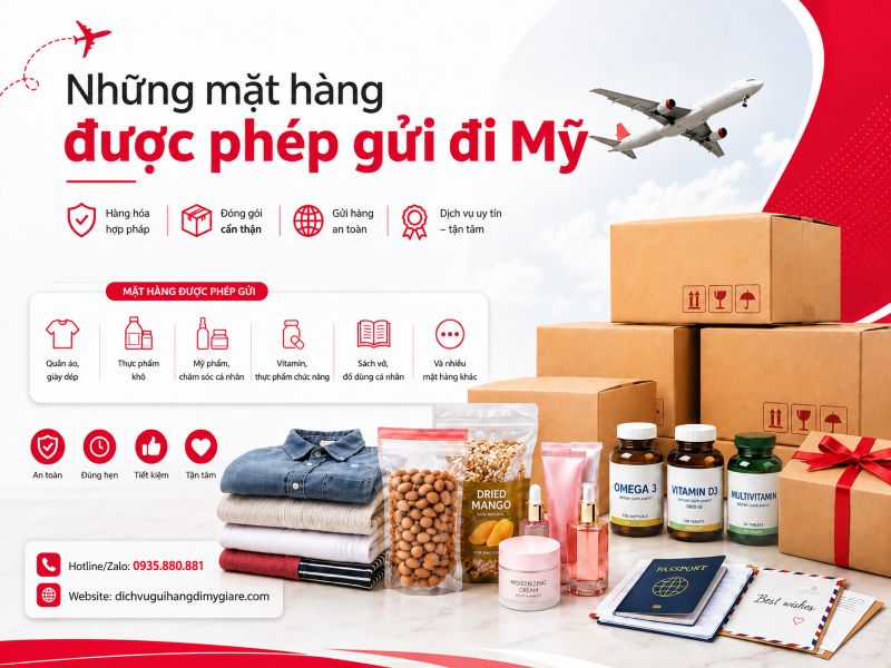 Những mặt hàng được phép gửi đi Mỹ từ Việt Nam