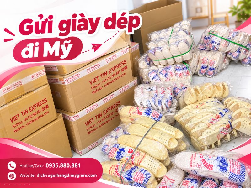 Gửi giày dép đi Mỹ tại TPHCM