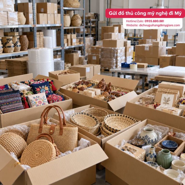 Gửi đồ thủ công mỹ nghệ đi Mỹ tại TPHCM